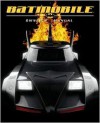 Batmobile Owner's Manual - Mike McAvennie, Richard Chasemore, E.J. Su