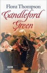 Candleford Green Tv Tie In (Penguin Modern Classics) - Flora Thompson