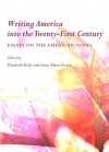 Writing America Into the Twenty-First Century: Essays on the American Novel - Elizabeth Boyle, Anne-Marie Evans