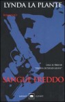 Sangue freddo - Lynda La Plante, Maura Parolini, Matteo Curtoni