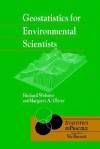 Geostatistics for Environmental Scientists - Richard Webster, Margaret A. Oliver