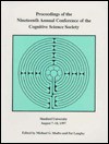 Proceedings of the Nineteenth Annual Conference of the Cognitive Science Society - Cognitive Science Society, Pat Langley, Michael G. Shafto