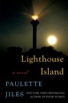 Lighthouse Island - Paulette Jiles