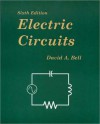 Electric Circuits: Principles, Applications, and Computer Analysis - David A. Bell