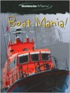 Boat-Mania! - Steve Parker