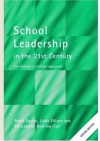 School Leadership in the 21st Century: Developing a Strategic Approach - Christopher Bowring-Carr, Brent Davies, Linda Ellison