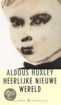 Heerlijke nieuwe wereld - Aldous Huxley, Pauline Moody