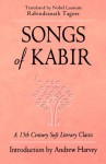 Songs of Kabir - Kabir, Rabindranath Tagore, Andrew Harvey