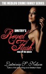 Dmitry's Royal Flush: Rise of the Queen - Latrivia S. Nelson