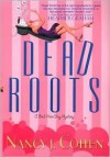 Dead Roots - Nancy J. Cohen