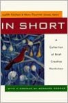 In Short: A Collection of Brief Creative Nonfiction - Judith Kitchen