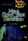 Ghost of Pickpocket Plantation - Carole Marsh