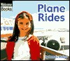 Plane Rides - Pam Walker