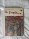 The Monastic Achievement - George Zarnecki