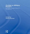 Civilian or Military Power?: European Foreign Policy in Perspective - Helene Sjursen