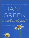 A Walk in the Park - Jane Green