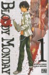 Bloody Monday, Tome 1 - Ryou Ryumon, Sylvain Chollet, Kouji Megumi