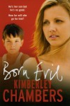 Born Evil - Kimberley Chambers