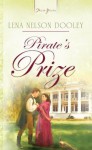 Pirate's Prize (Truly Yours Digital Editions) - Lena Nelson Dooley