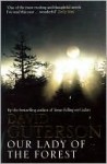 Our Lady Of The Forest - David Guterson