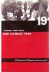 San Camilo 1936 - Camilo José Cela