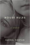 House Rules - Rachel Sontag