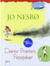 Doktor Proktors Pupspulver - Jo Nesbo