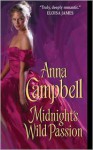 Midnight's Wild Passion - Anna Campbell