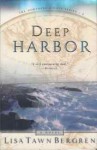 Deep Harbor (Northern Lights Series #2) - Lisa Tawn Bergren