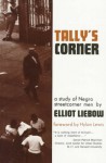 Talley's Corner - Elliot Liebow