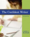 The Confident Writer - Carol C. Kanar