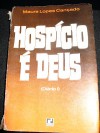 Hospício é Deus - Maura Lopes Cançado