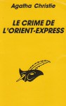 Le crime de l'Orient-Express - Agatha Christie