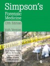 Simpson's Forensic Medicine, 13th Edition: Irish Version - Cliona McGovern, Jason Payne-James, Steven B Karch, Richard Jones, John Manlove