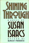 Shining Through - Susan Isaacs