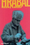 Różowy kawaler - Bohumil Hrabal, Katarzyna Kępka