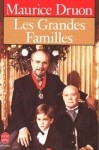 Les grandes familles - Maurice Druon