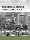 The Rolls-Royce Armoured Car - David Fletcher, Henry Morshead