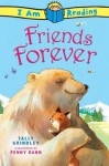 Friends Forever - Sally Grindley, Penny Dann