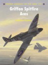 Griffon Spitfire Aces - Andrew Thomas, Chris Davey