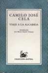 Viaje a la Alcarria - Camilo José Cela