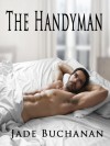 The Handyman - Jade Buchanan