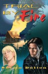 Trial By Fire - Sheila Dalton