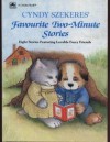 Cyndy Szekeres' Favorite Two-Minute Stories - Cyndy Szekeres