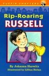 Rip Roaring Russel (Puffin Chapters) - Johanna Hurwitz, Lillian Hoban