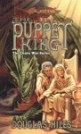 The Puppet King: The Chaos Wars, Book 3 - Douglas Niles