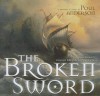 The Broken Sword - Poul Anderson, Bronson Pinchot