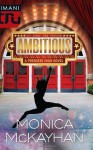 Ambitious (Premiere High #1) - Monica McKayhan