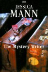 The Mystery Writer - Jessica Mann