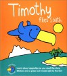 Teachers Pet: Timothy Flies South - Todd South, Advantage Publishers Group